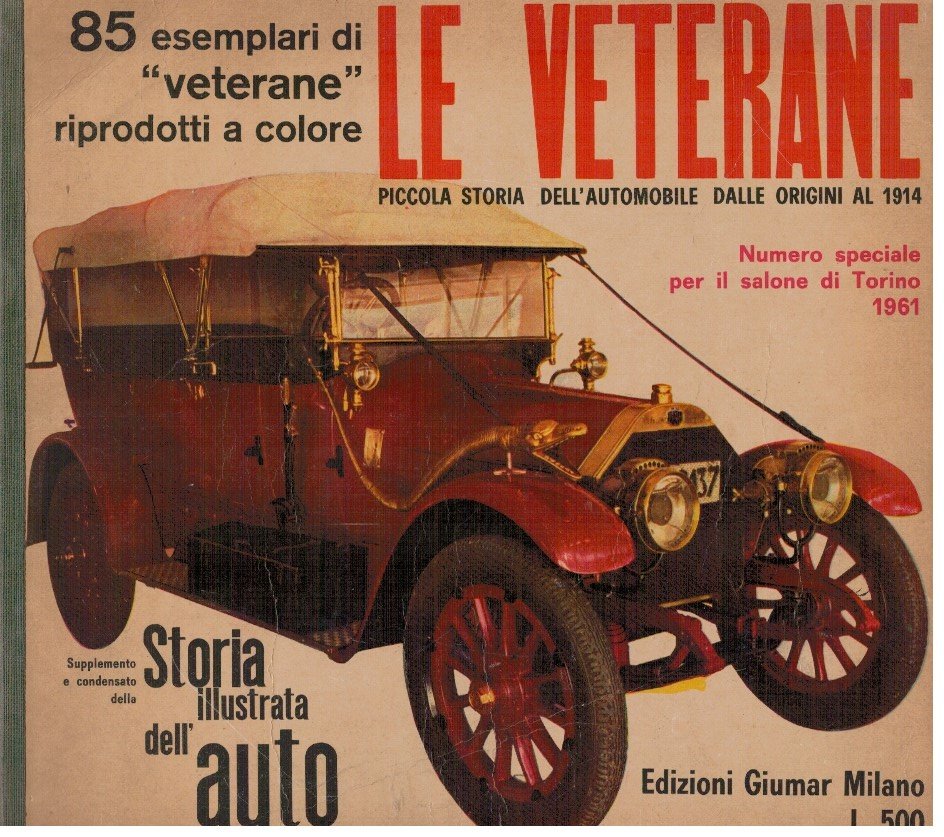 Le veterane Piccola storia dell'automobile dalle origini al 1914
