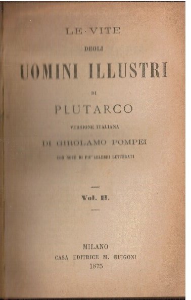 Le vite degli uomini illustri Vol. II