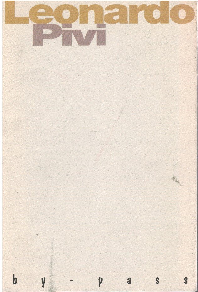 Leonardo Pivi 1991/1995 by pass