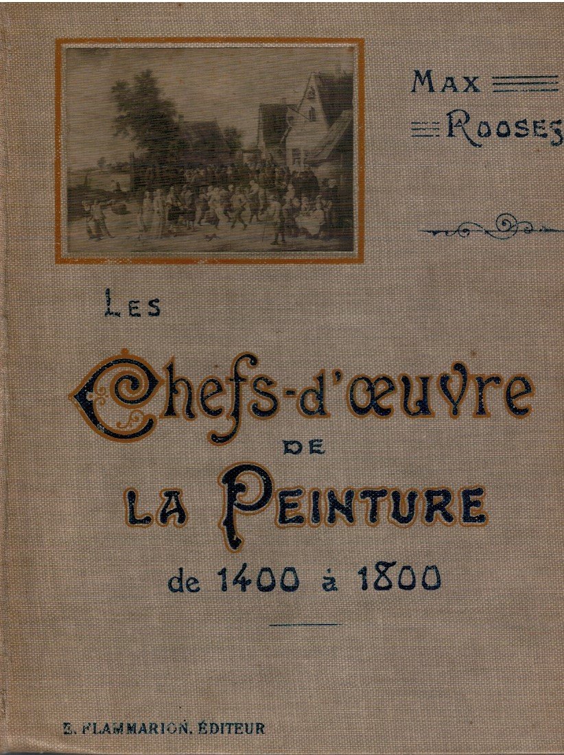 Les Chefs d'oeuvre de la peinture de 1400 a 1800