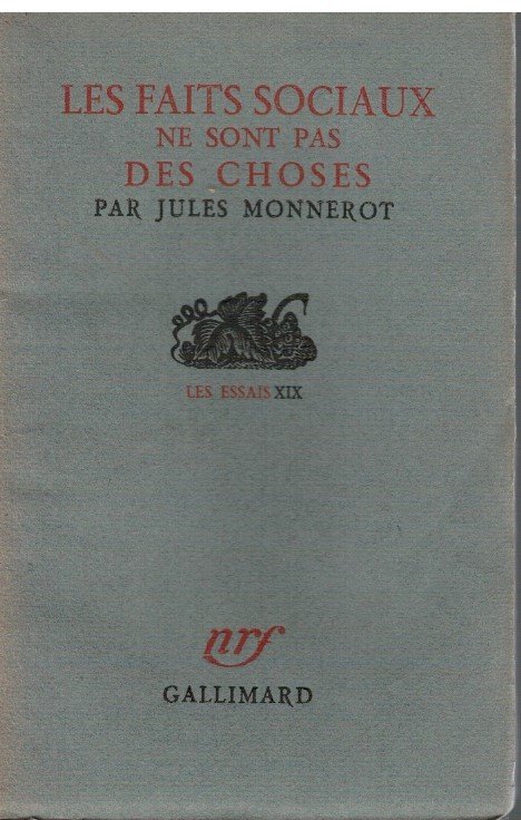 Les faits sociaux ne sont pas des choses