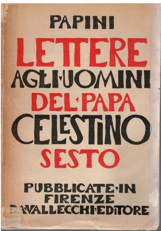 Lettere agli uomini del Papa Celestino Sesto