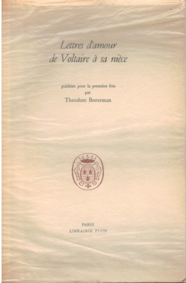Lettres d'amour de Voltaire à sa nièce