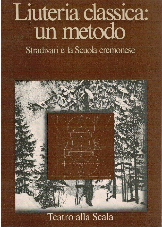 Liuteria classica: un metodo Stradivari e la scuola cremonese