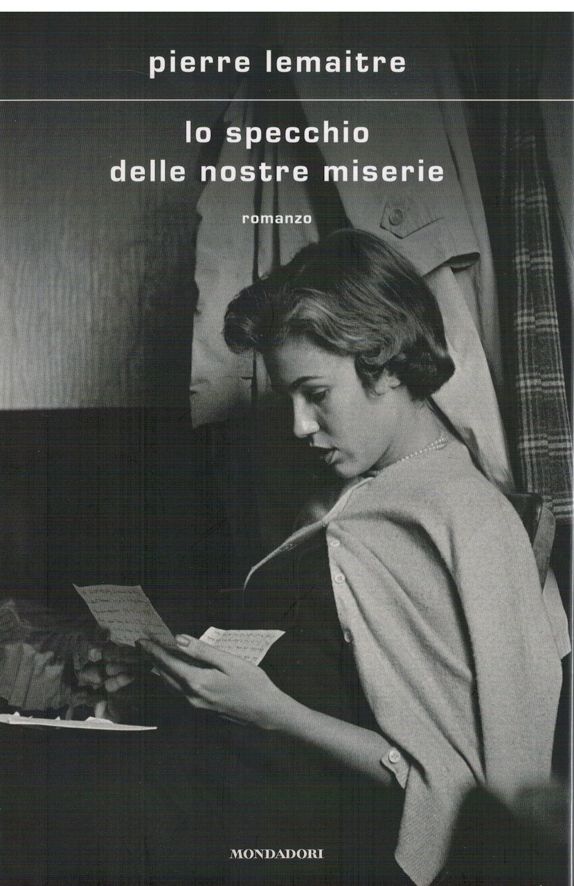 Lo specchio delle nostre miserie