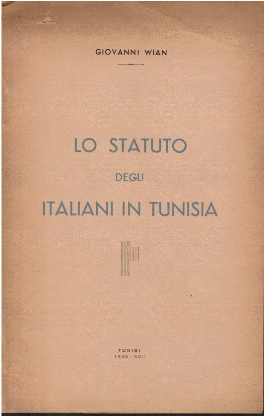 Lo statuto degli italiani in Tunisia