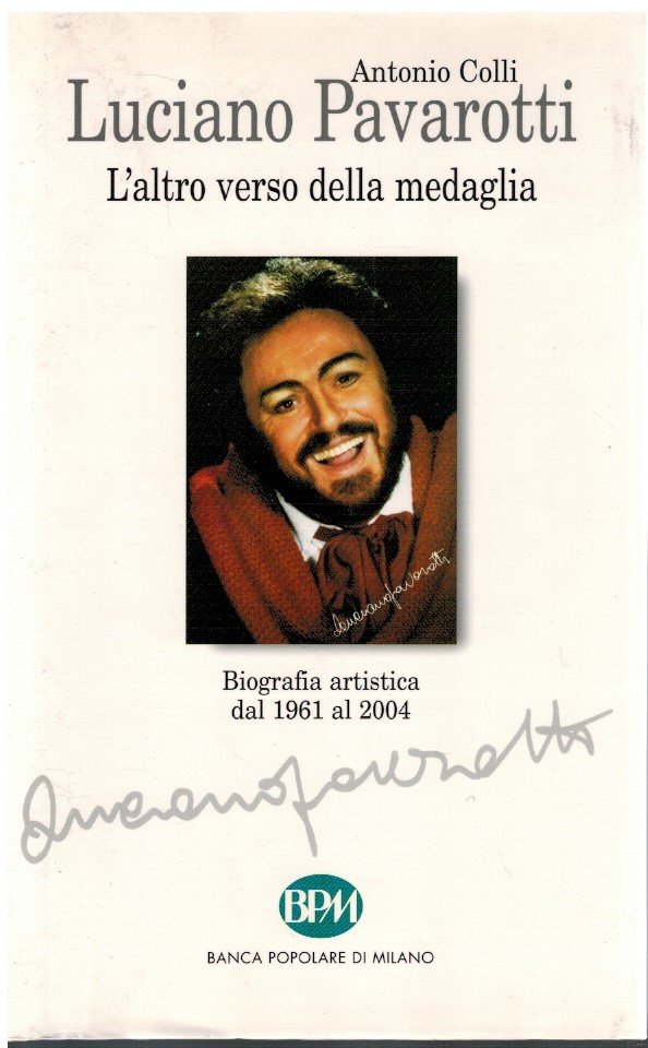 Luciano Pavarotti L'altro verso della medaglia