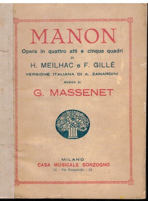 Manon Opera in quattro atti e cinque quadri