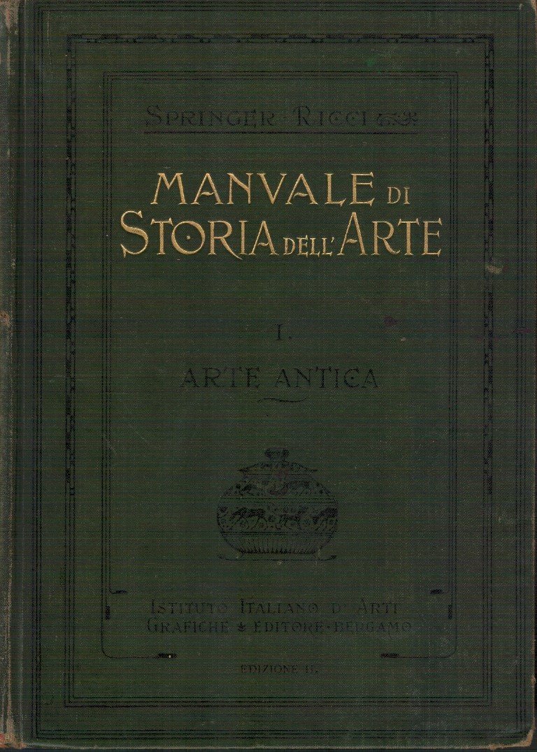 Manuale della storia dell'arte Vol.I - II - III - …