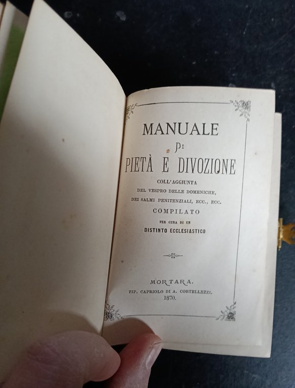 Manuale di pietà e devozione coll'aggiunta del vespro delle domeniche … | Immagine Gallery 5