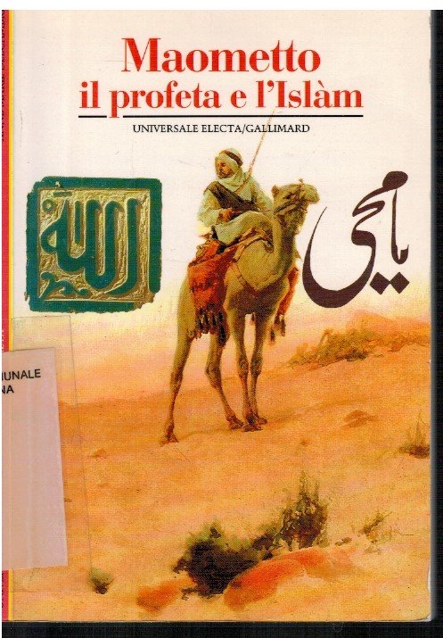 Maometto il profeta e l'Islam