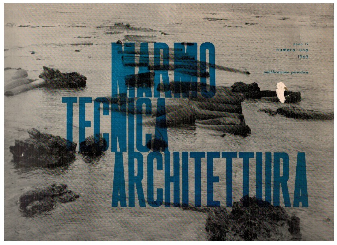 Marmo tecnica architettura numero uno anno IV | Immagine principale