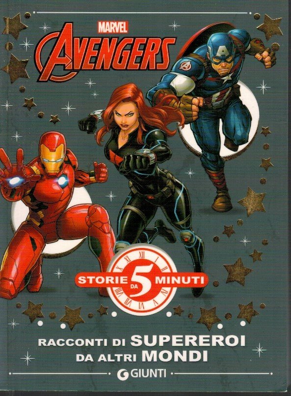 Marvel Avengers. Racconti di supereroi da altri mondi