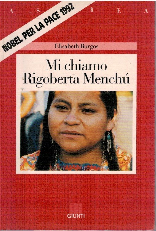 Mi chiamo Rigoberta Menchú
