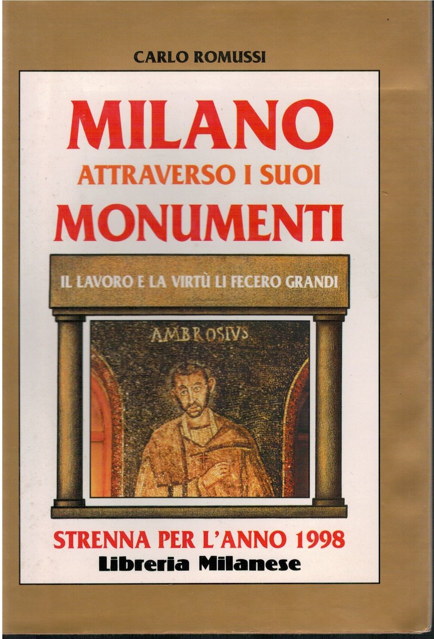 Milano attraverso i suoi monumenti