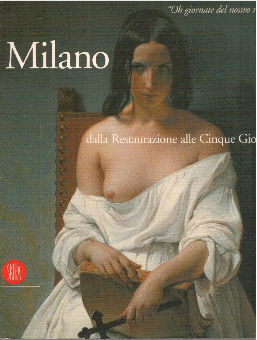 Milano dalla Restaurazione alle Cinque giornate