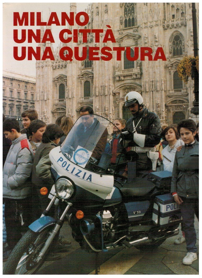 Milano una città una questura