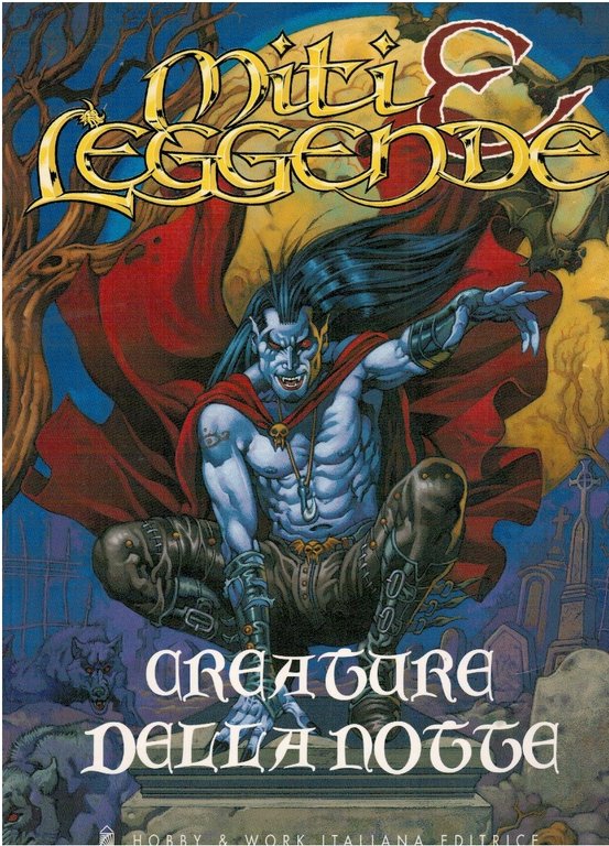 Miti e leggende. Creatura della notte