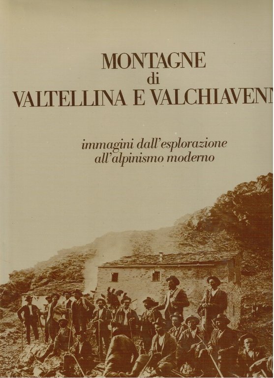 Montagne di Valtellina e Valchiavenna