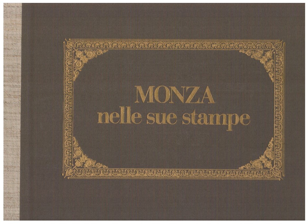 Monza nelle sue stampe