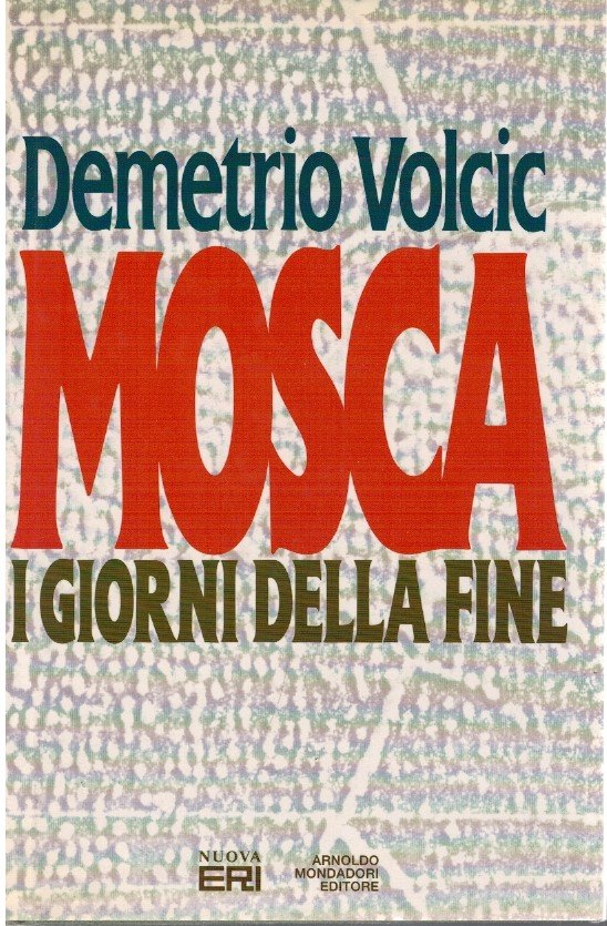 Mosca i giorni della fine