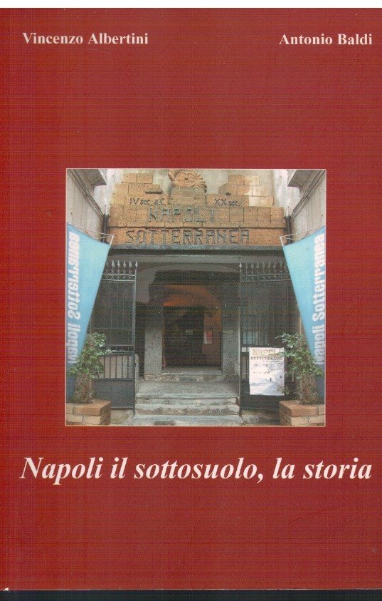 Napoli il sottosuolo, la storia | Immagine principale