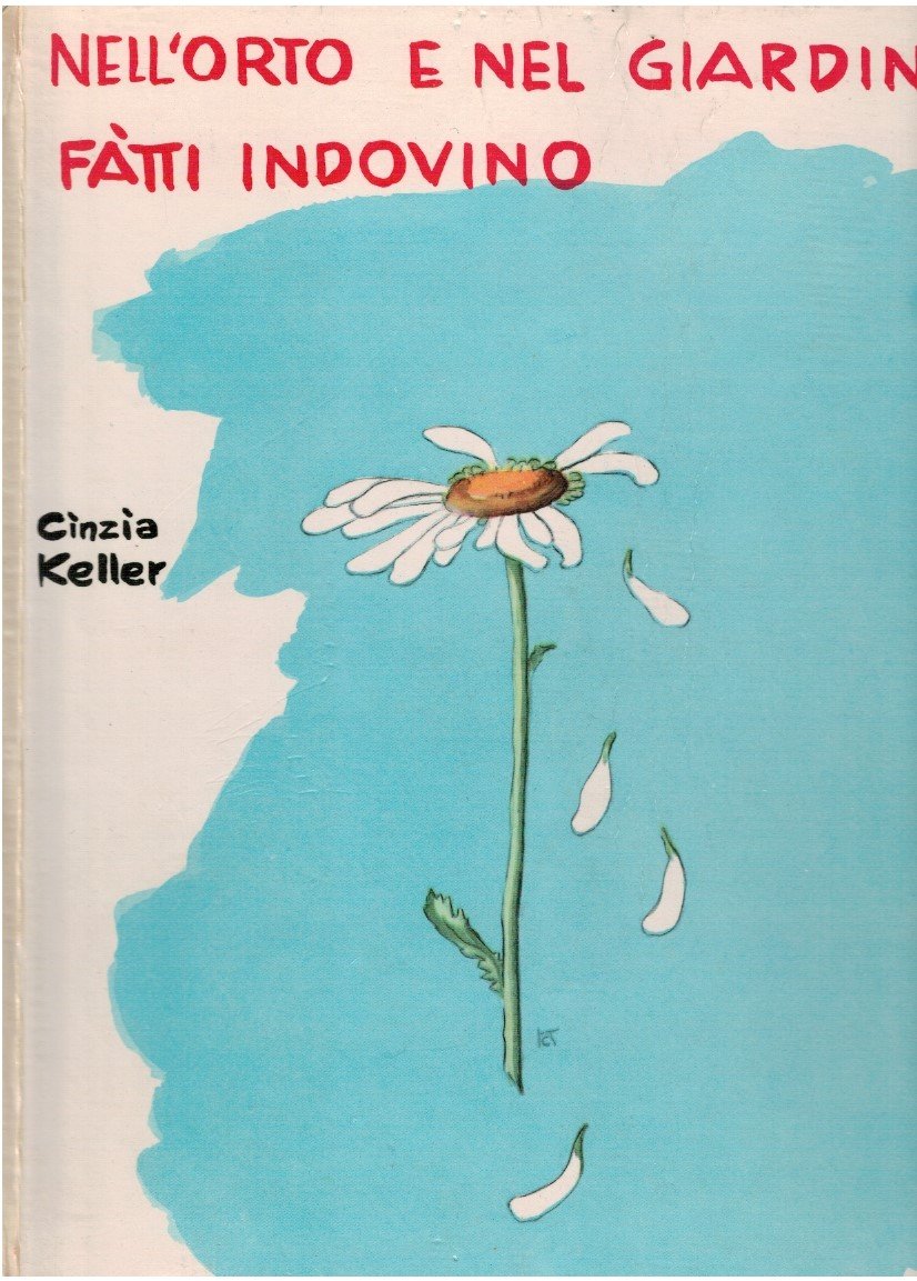 Nell'orto e nel giardino fatti indovino