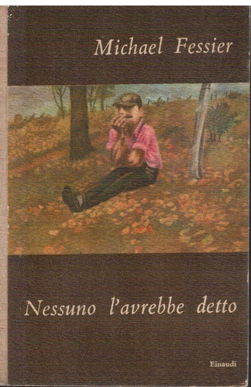 Nessuno l'avrebbe detto