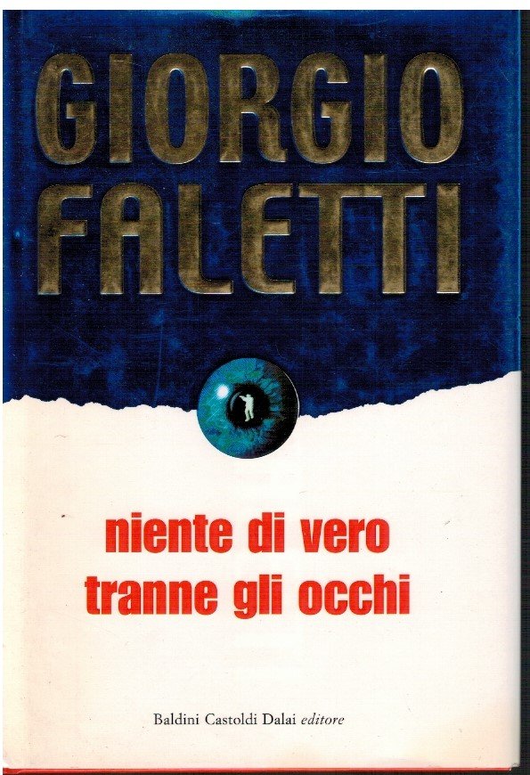 Niente di vero tranne gli occhi