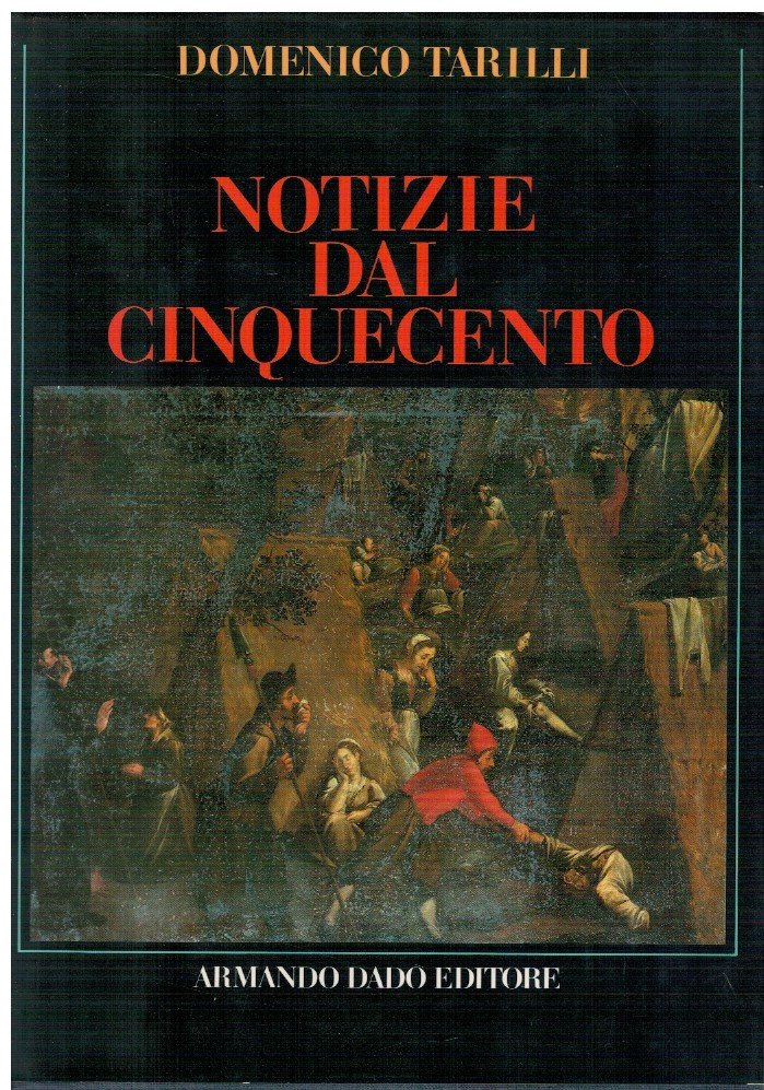 Notizie dal Cinquecento