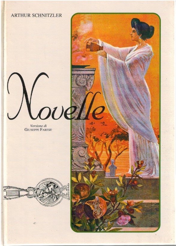 Novelle. Versione di Giuseppe Farese Volume primo