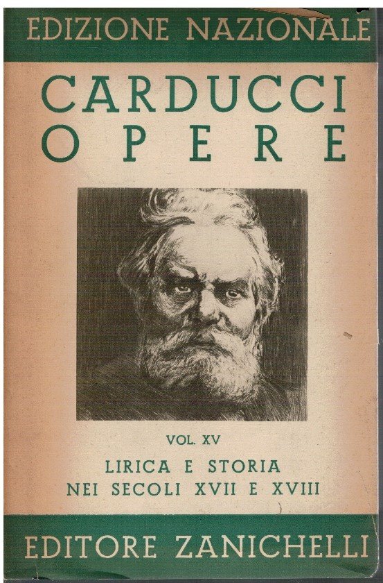 Opere Vol. XV Lirica e storia nei secoli XVII e …