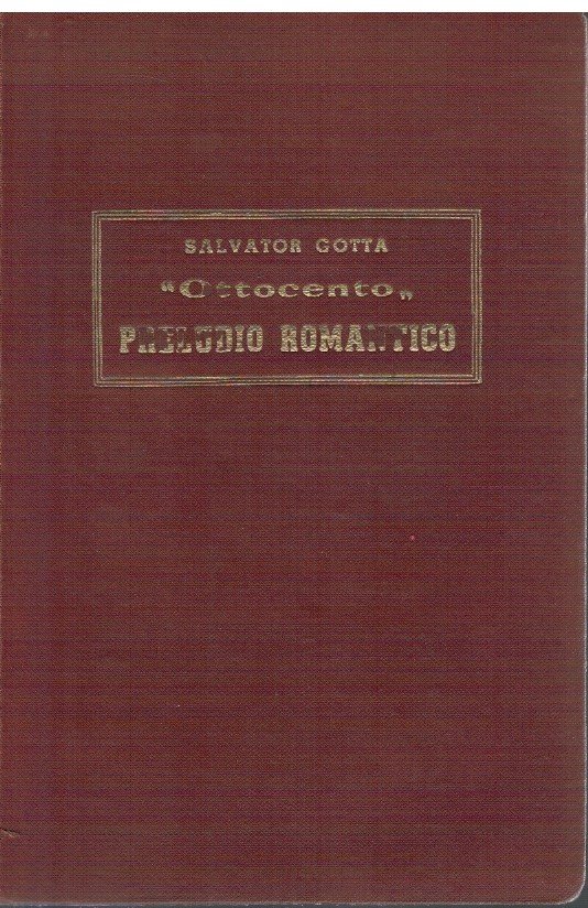 "Ottocento" Preludio romantico