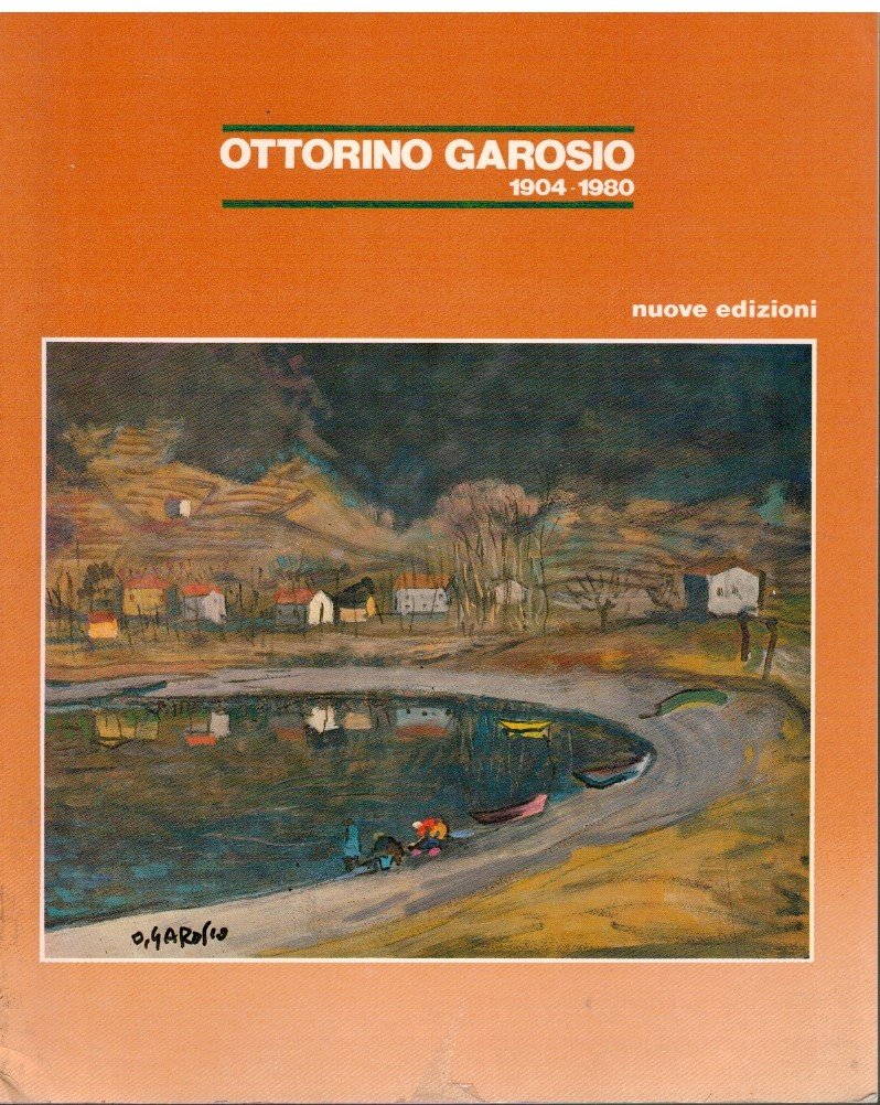 Ottorino Garosio 1904-1980