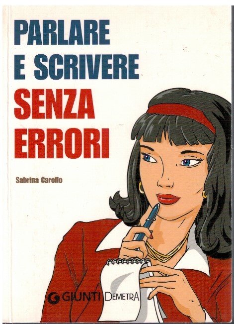 Parlare e scrivere senza errori