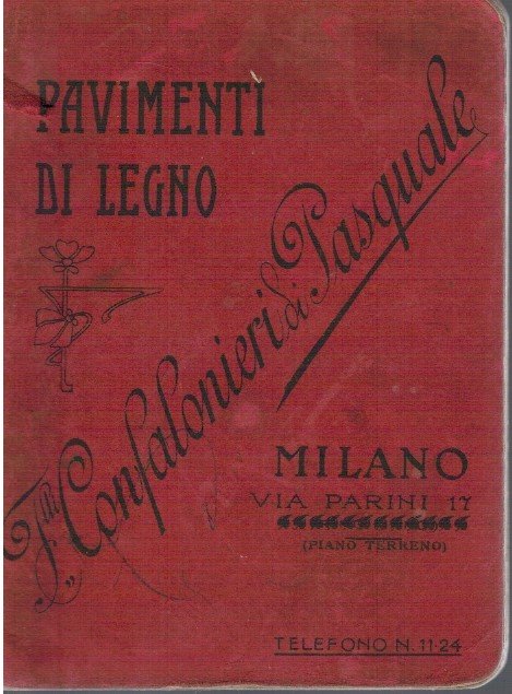 Pavimenti di Legno. F.lli Confalonieri di Pasquale. Milano