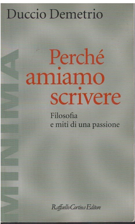 Perché amiamo scrivere