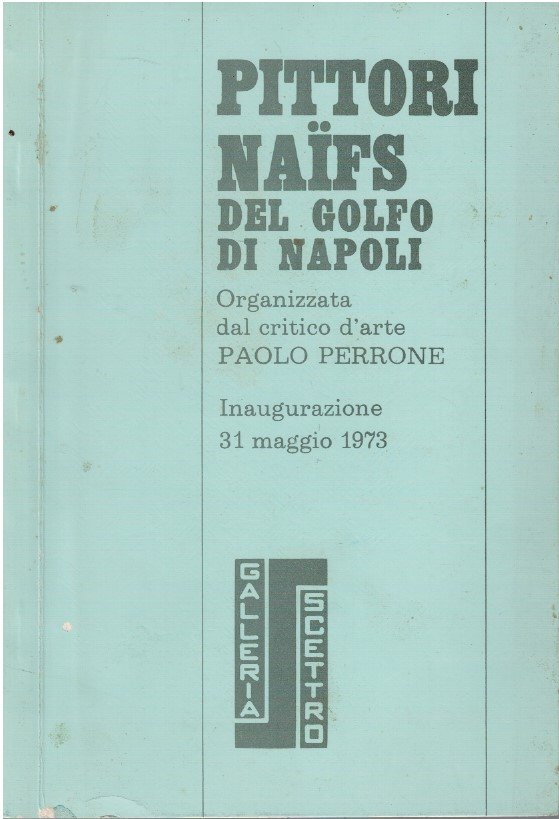 Pittori Naifs del Golfo di Napoli