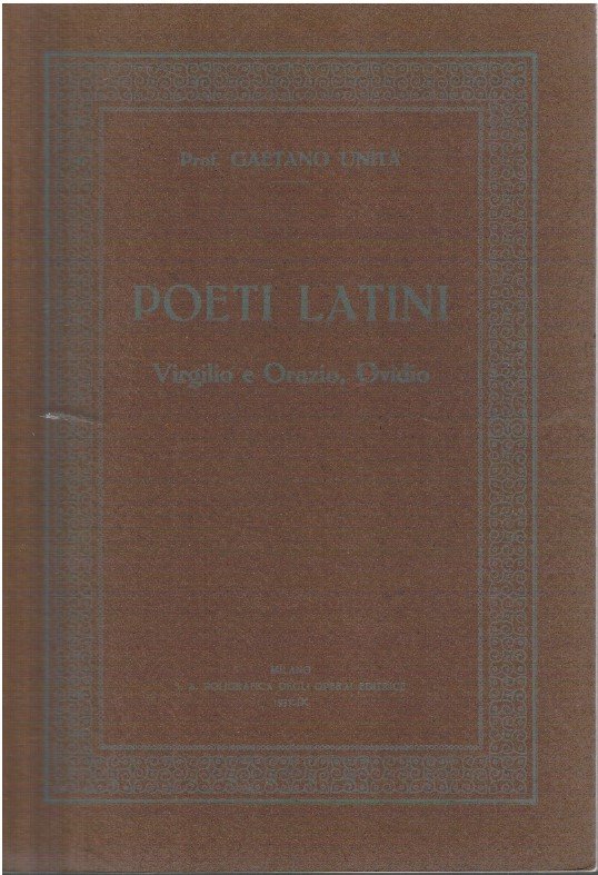 Poeti latini. Virgilio e Orazio, Ovidio