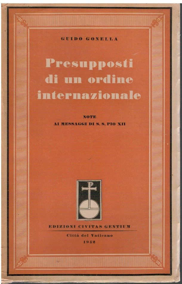 Presupposti di un ordine internazionale