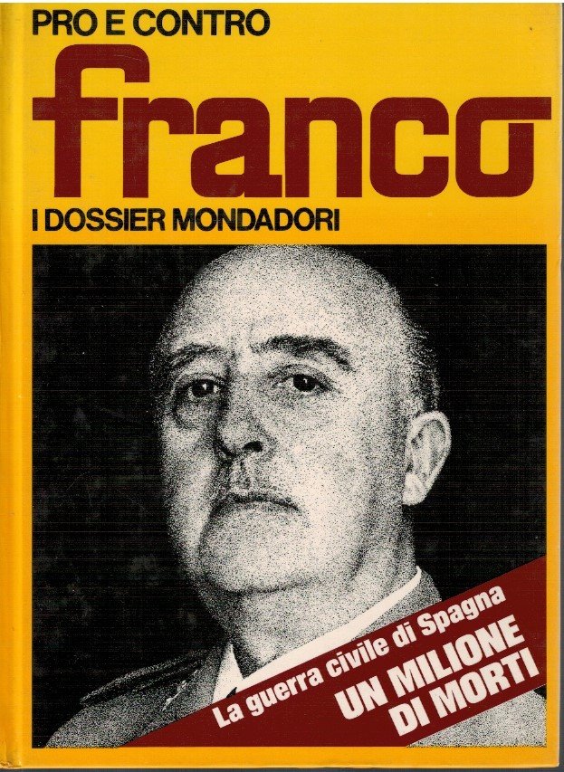 Pro e contro Franco