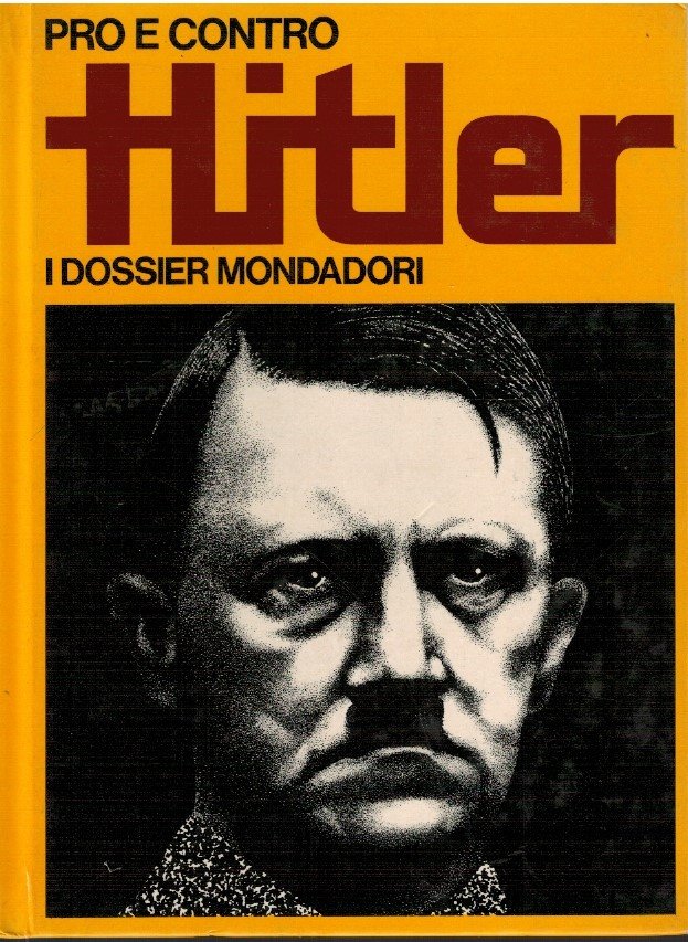 Pro e contro. Hitler