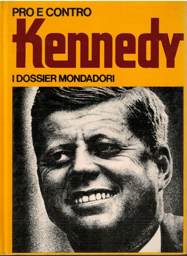 Pro e contro Kennedy