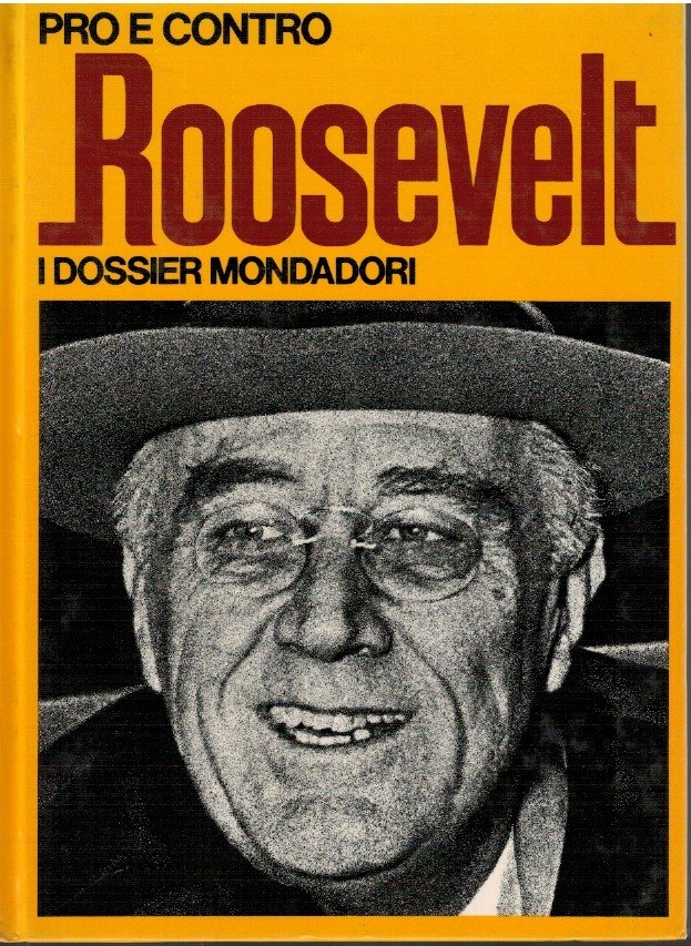 Pro e contro Roosevelt