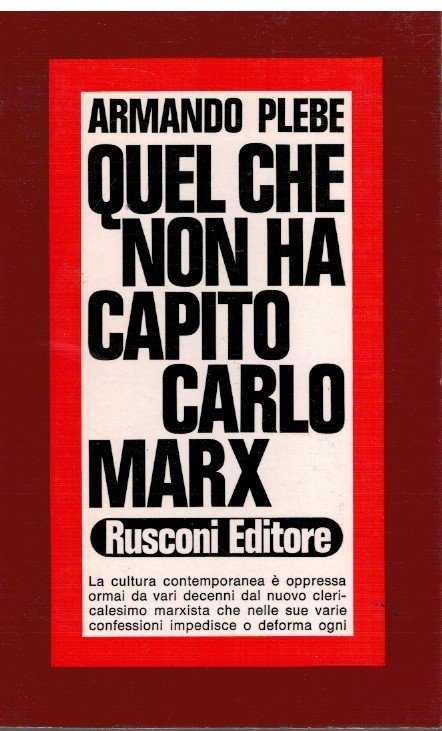 Quel che non ha capito Carlo Marx