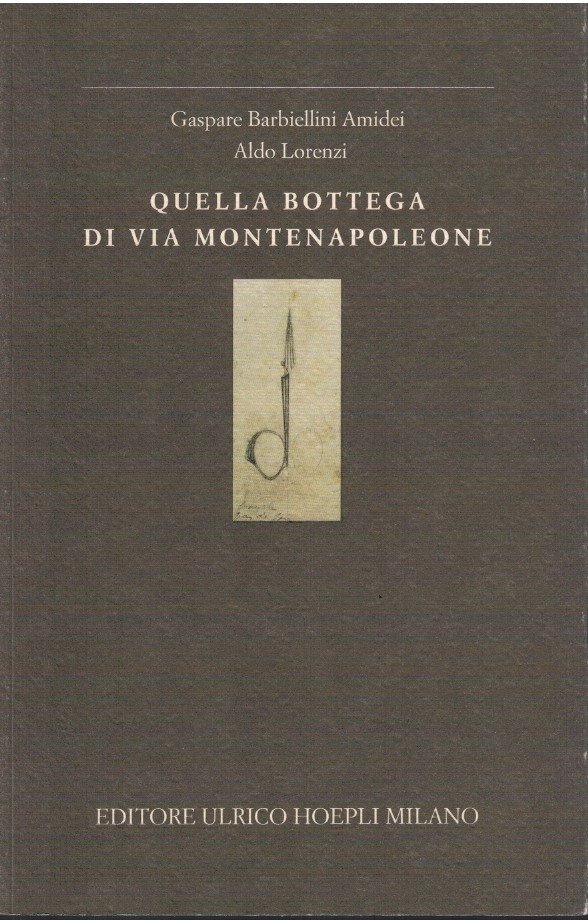 Quella bottega di via Montenapoleone