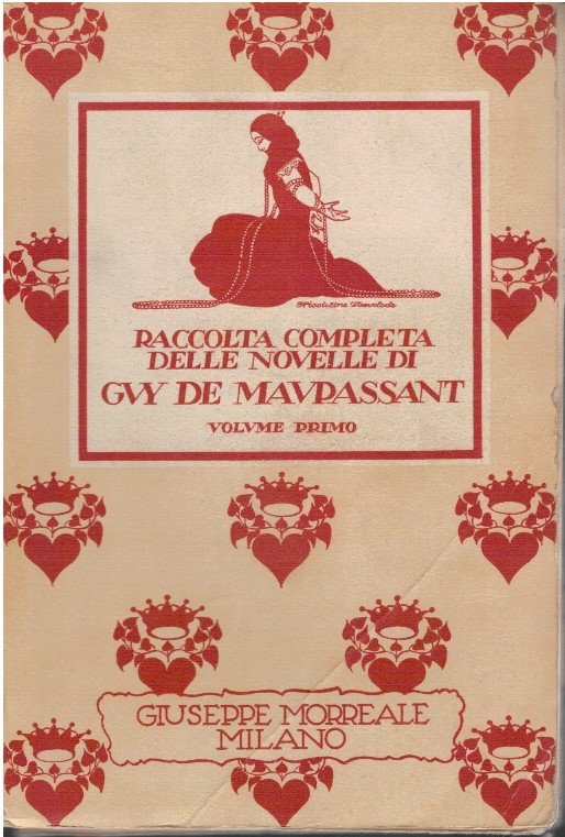 Raccolta completa delle novelle di Guy De Maupassant Vol. I