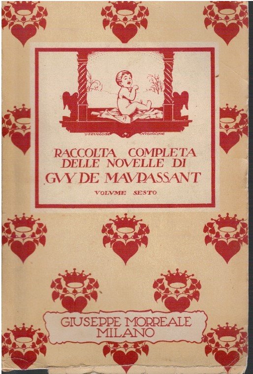Raccolta completa delle novelle di Guy De Maupassant Vol. VI