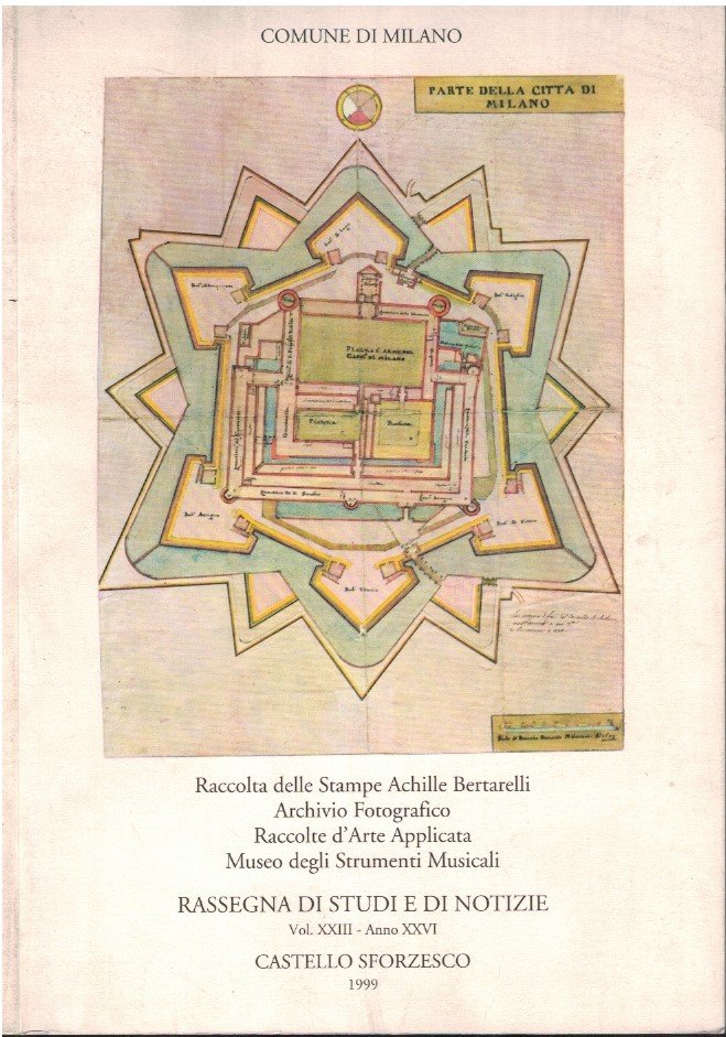 Rassegna di Studi e di Notizie: Castello Sforzesco - Ed.1999