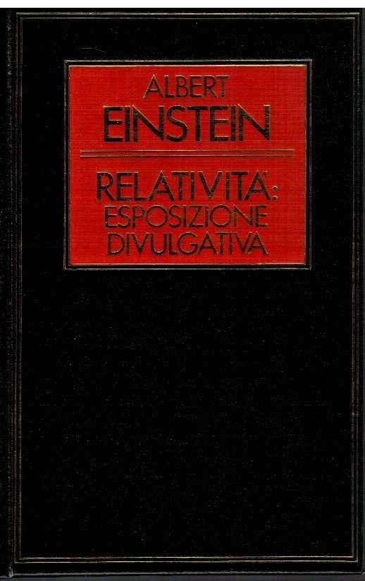 Relatività: Esposizione divulgativa